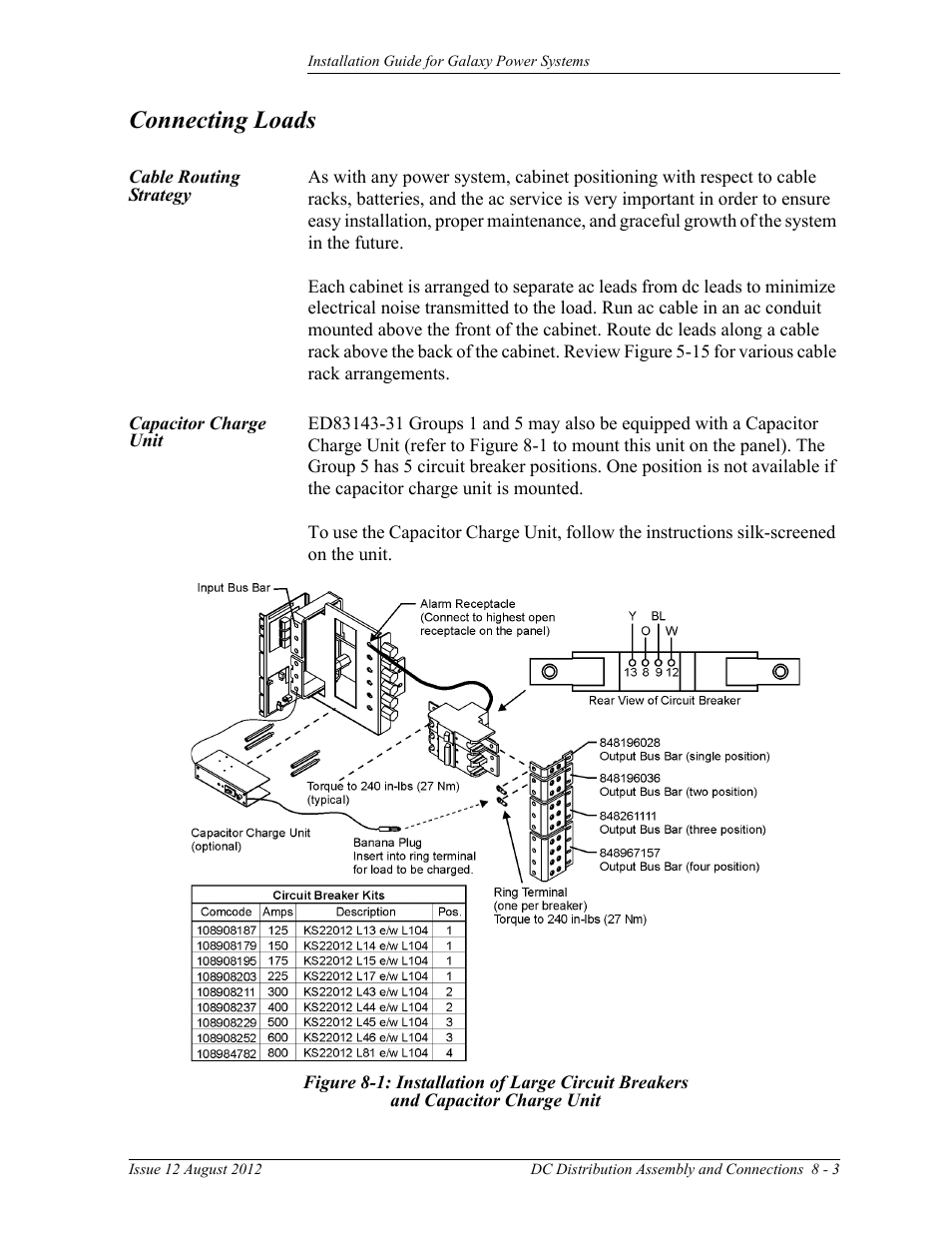 Connecting loads, Cable routing strategy, Capacitor charge unit | Figure 8-1: installation of large circuit breakers, And capacitor charge unit | GE Industrial Solutions Galaxy Power Systems User Manual | Page 117 / 220