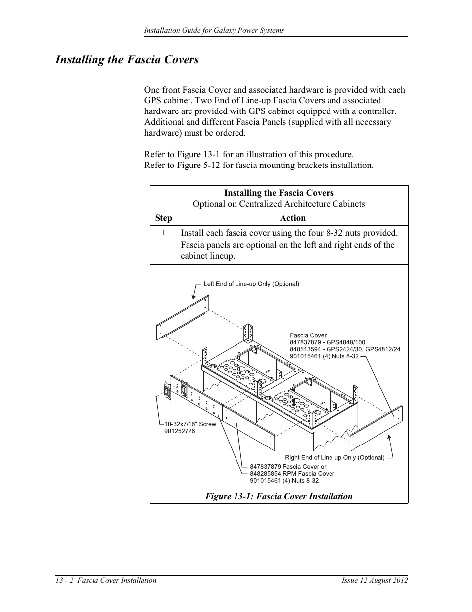 Installing the fascia covers, Figure 13-1: fascia cover installation | GE Industrial Solutions Galaxy Power Systems User Manual | Page 180 / 220