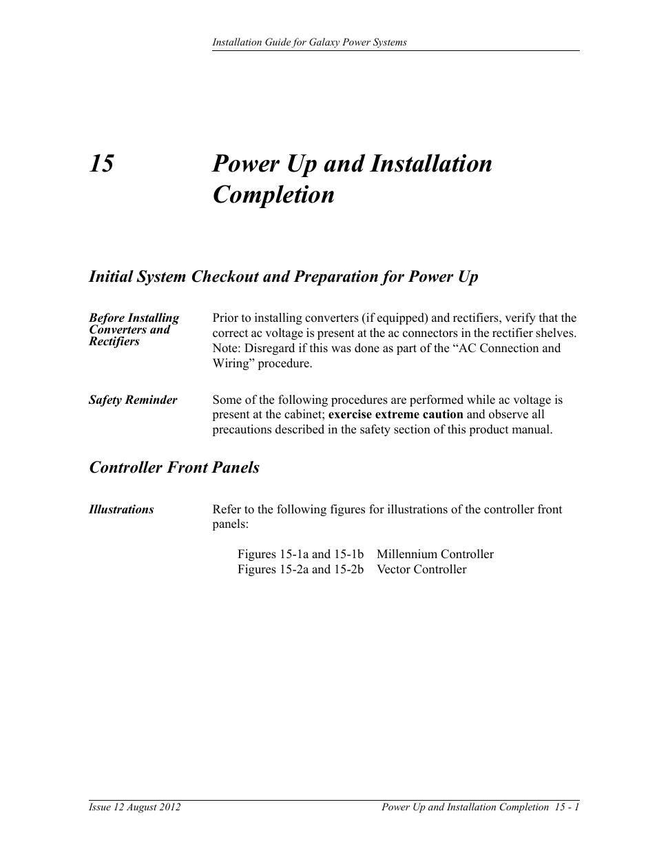 Power up and installation completion, Controller front panels, 15 power up and installation completion | GE Industrial Solutions Galaxy Power Systems User Manual | Page 185 / 220