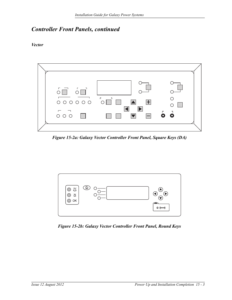 Vector, Vector 15-3, Controller front panels, continued | Galaxy vector controller | GE Industrial Solutions Galaxy Power Systems User Manual | Page 187 / 220