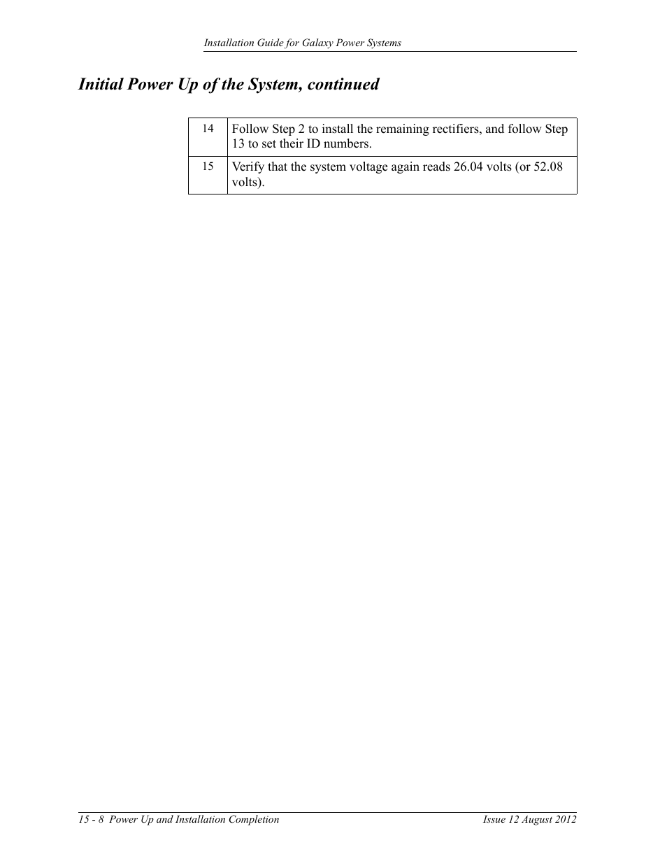Initial power up of the system, continued | GE Industrial Solutions Galaxy Power Systems User Manual | Page 192 / 220