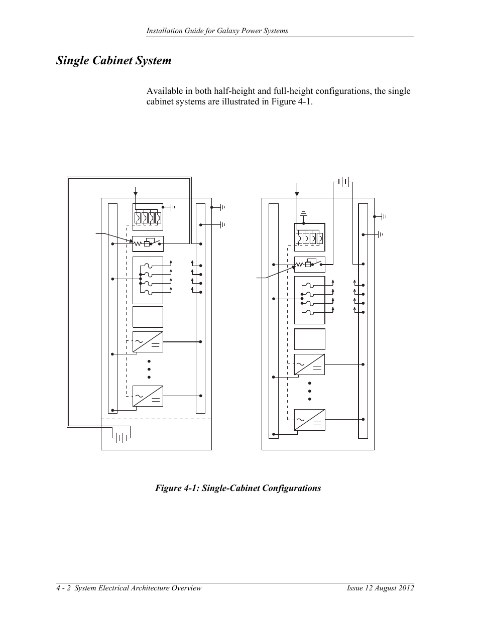 Single cabinet system, Figure 4-1: single-cabinet configurations | GE Industrial Solutions Galaxy Power Systems User Manual | Page 42 / 220
