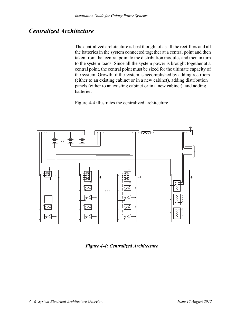 Centralized architecture, Figure 4-4: centralized architecture | GE Industrial Solutions Galaxy Power Systems User Manual | Page 46 / 220
