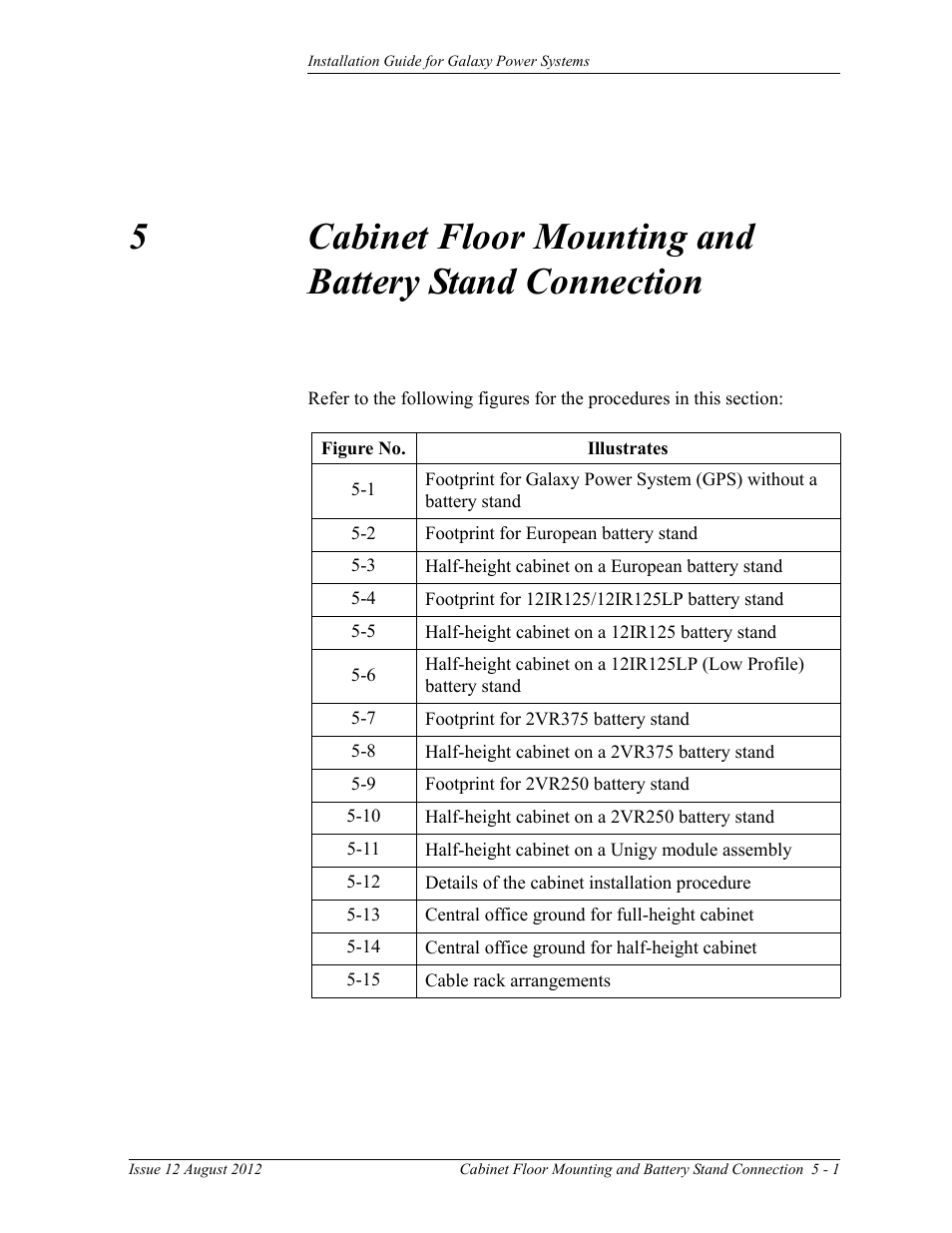 5 cabinet floor mounting and battery stand, Connection | GE Industrial Solutions Galaxy Power Systems User Manual | Page 47 / 220