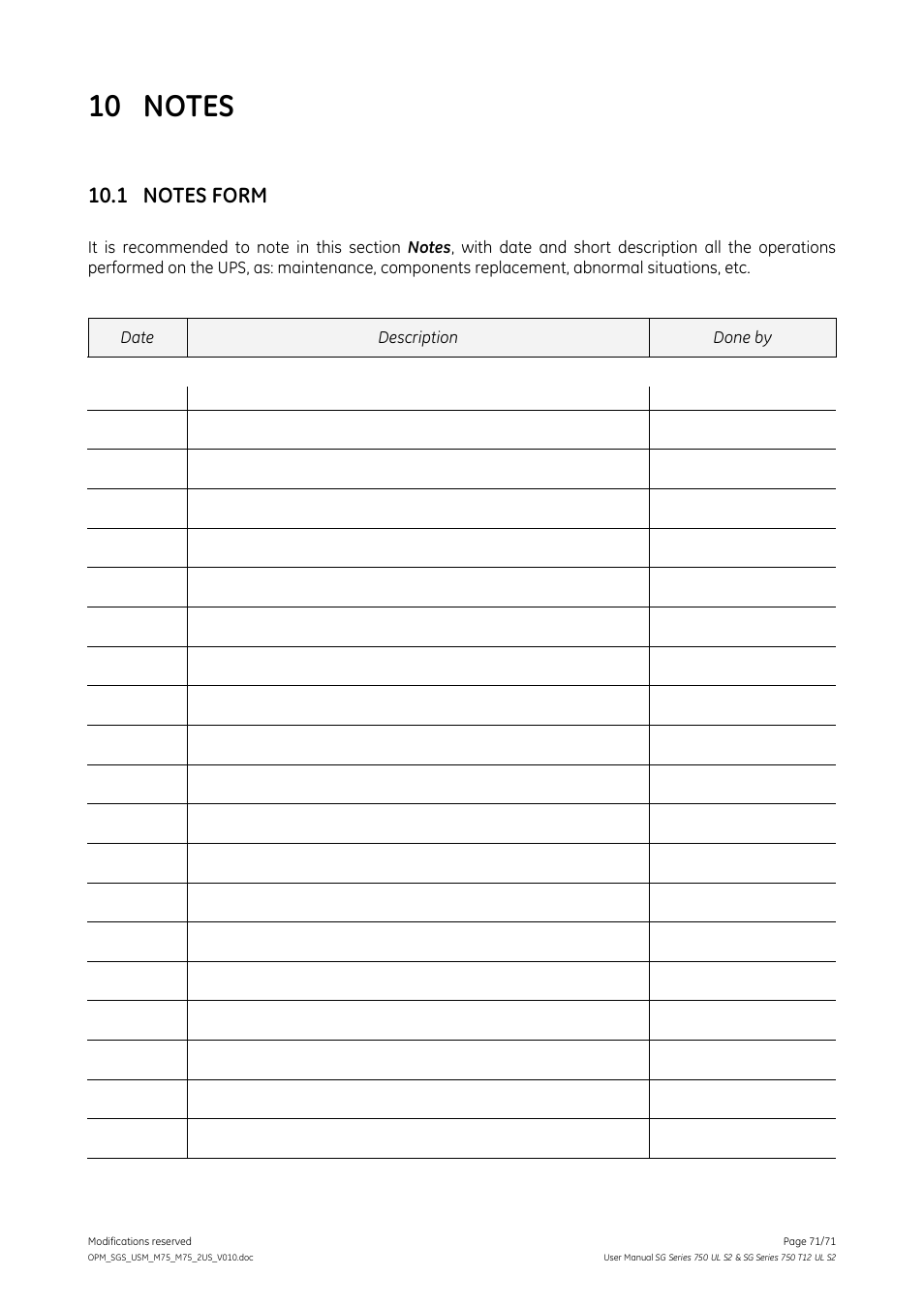 10 notes, 1 notes form, Notes | Notes form | GE Industrial Solutions SG Series 750 T12 UL S2 User Manual User Manual | Page 71 / 71