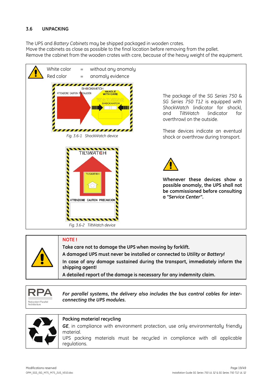 6 unpacking, Unpacking | GE Industrial Solutions SG Series 750 T12 UL S2 Installation Guide User Manual | Page 19 / 49