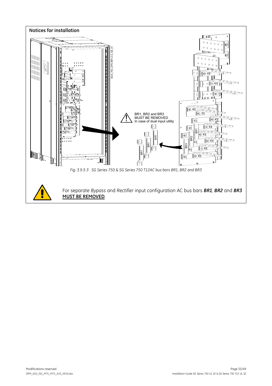 Notices for installation | GE Industrial Solutions SG Series 750 T12 UL S2 Installation Guide User Manual | Page 35 / 49