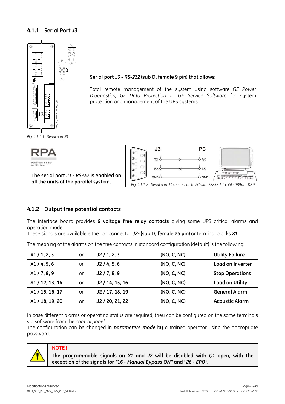 1 serial port j3, 2 output free potential contacts, Serial port j3 | Output free potential contacts | GE Industrial Solutions SG Series 750 T12 UL S2 Installation Guide User Manual | Page 46 / 49