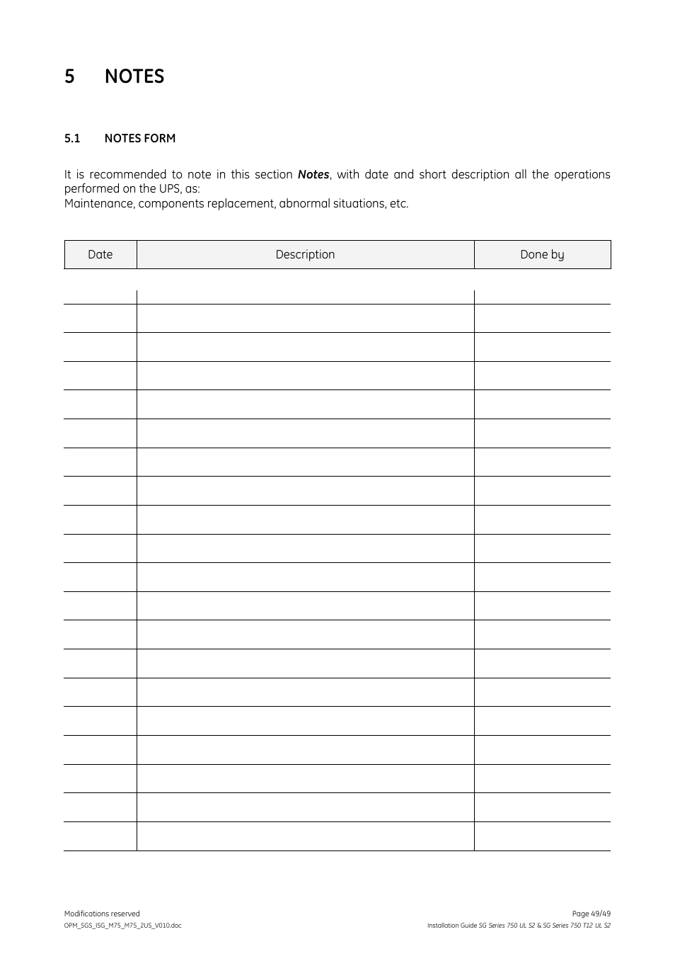 5 notes, 1 notes form, Notes | Notes form | GE Industrial Solutions SG Series 750 T12 UL S2 Installation Guide User Manual | Page 49 / 49