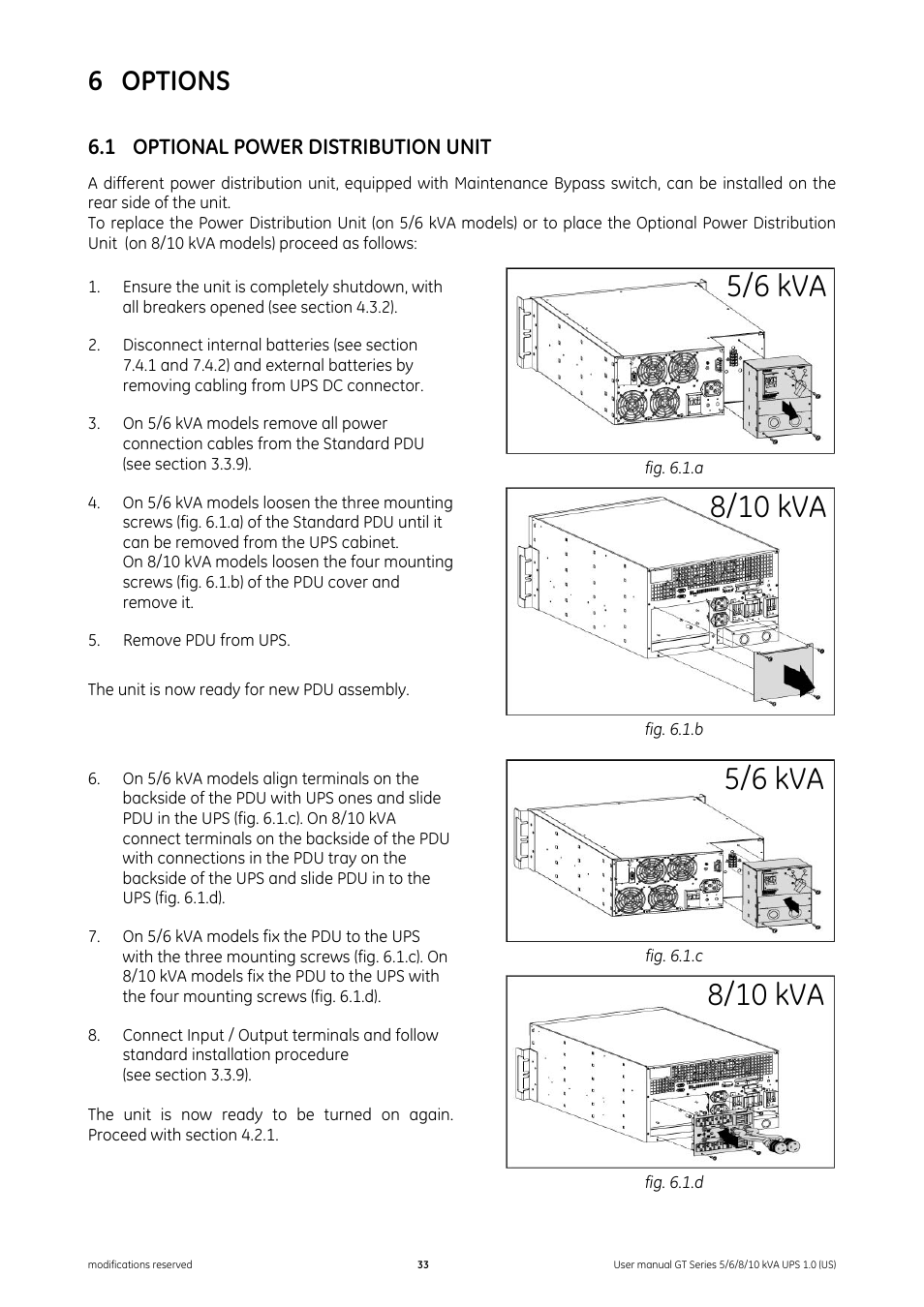6 options, 1 optional power distribution unit, Options | Optional power distribution unit | GE Industrial Solutions Digital Energy GT Series UPS 5_6_8_10 kVA User Manual | Page 33 / 41