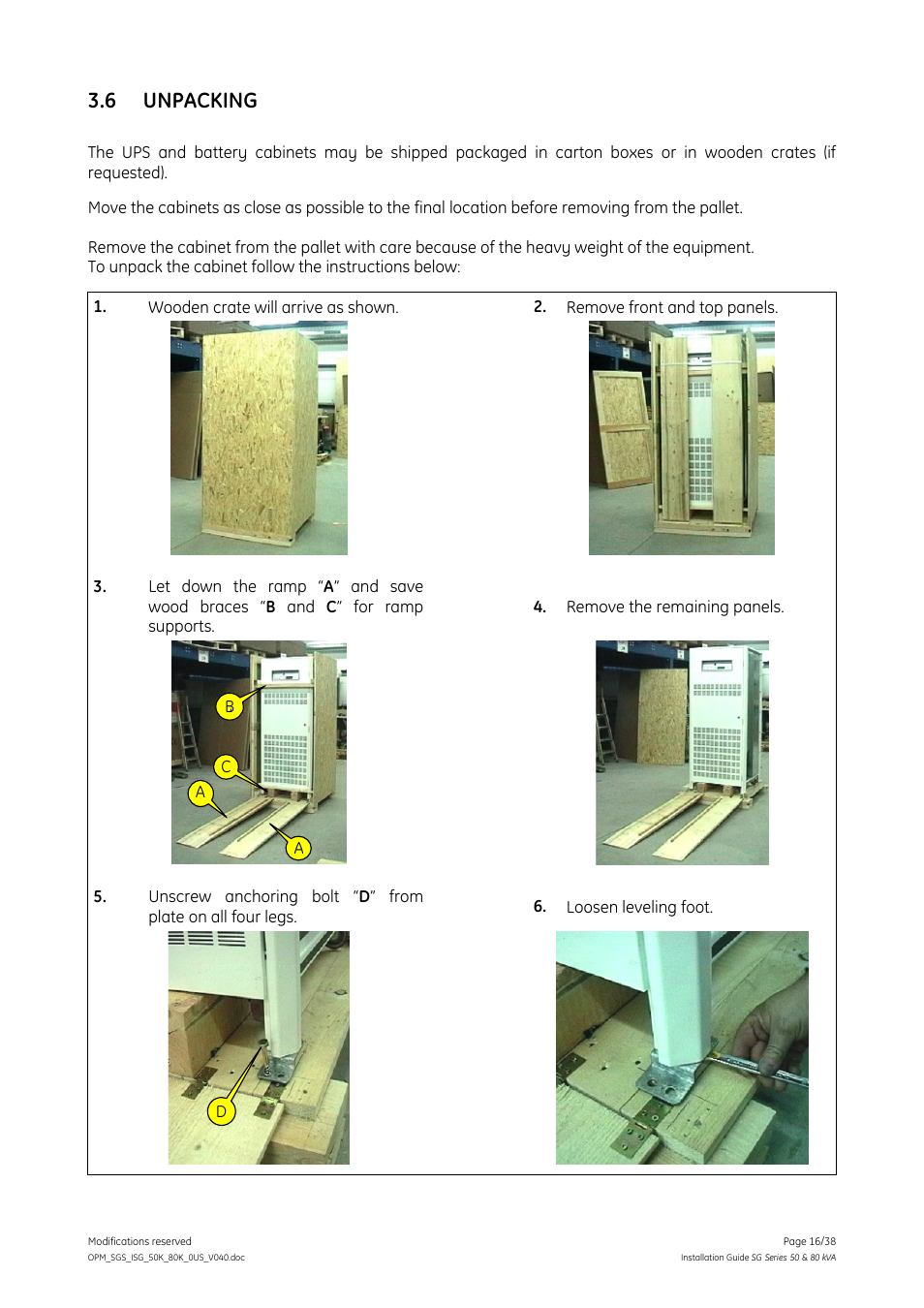 6 unpacking, Unpacking | GE Industrial Solutions SG Series 50 & 80 kVA Installation Guide User Manual | Page 16 / 38