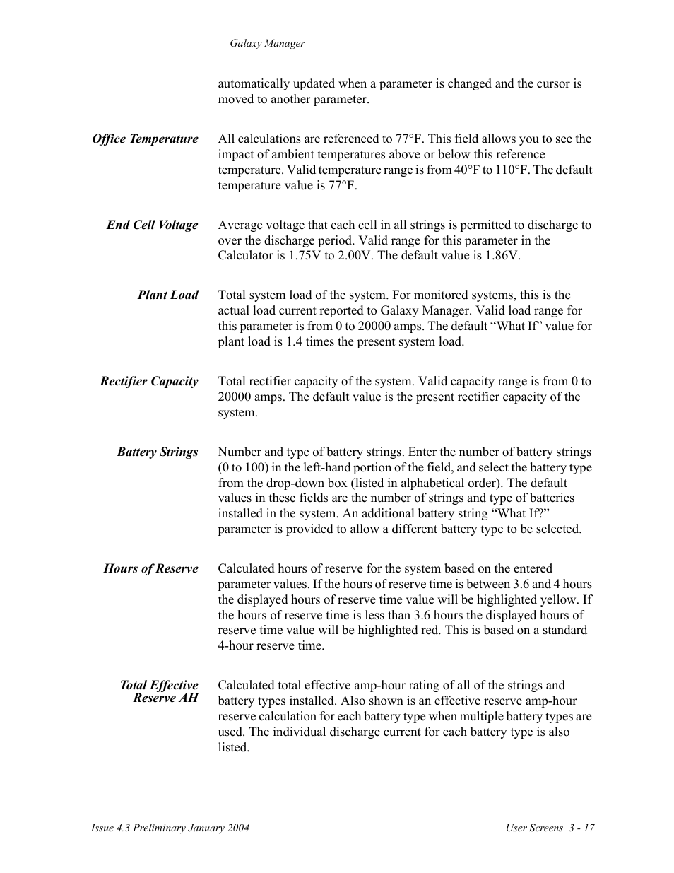 Office temperature, End cell voltage, Plant load | Rectifier capacity, Battery strings, Hours of reserve, Total effective reserve ah | GE Industrial Solutions Galaxy Manager User Manual | Page 31 / 34
