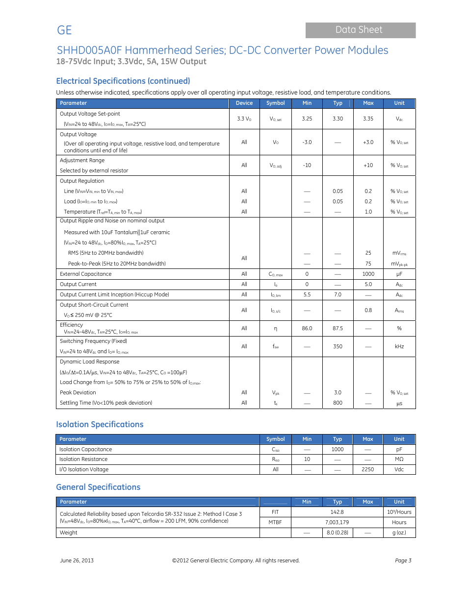 Data sheet, Electrical specifications (continued), Isolation specifications | General specifications | GE Industrial Solutions SHHD005A0F Hammerhead Series User Manual | Page 3 / 16