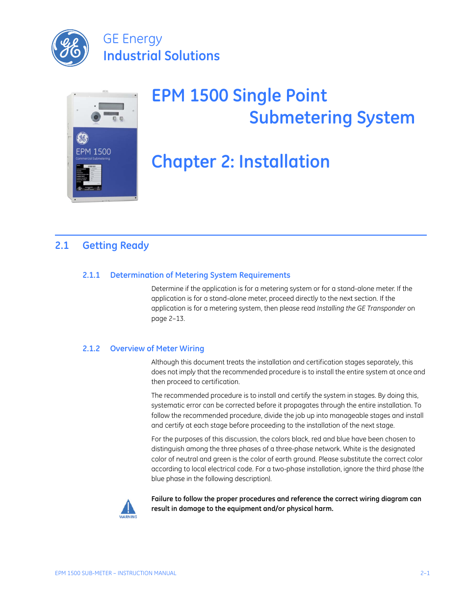 Installation, 1 getting ready, 1 determination of metering system requirements | 2 overview of meter wiring, Getting ready -1, Etermination, Etering, Ystem, Equirements, Verview | GE Industrial Solutions EPM1500 Single Point Submetering System User Manual | Page 11 / 52