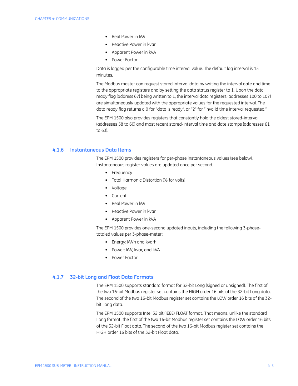 6 instantaneous data items, 7 32-bit long and float data formats, Nstantaneous | Tems, Loat, Ormats | GE Industrial Solutions EPM1500 Single Point Submetering System User Manual | Page 35 / 52