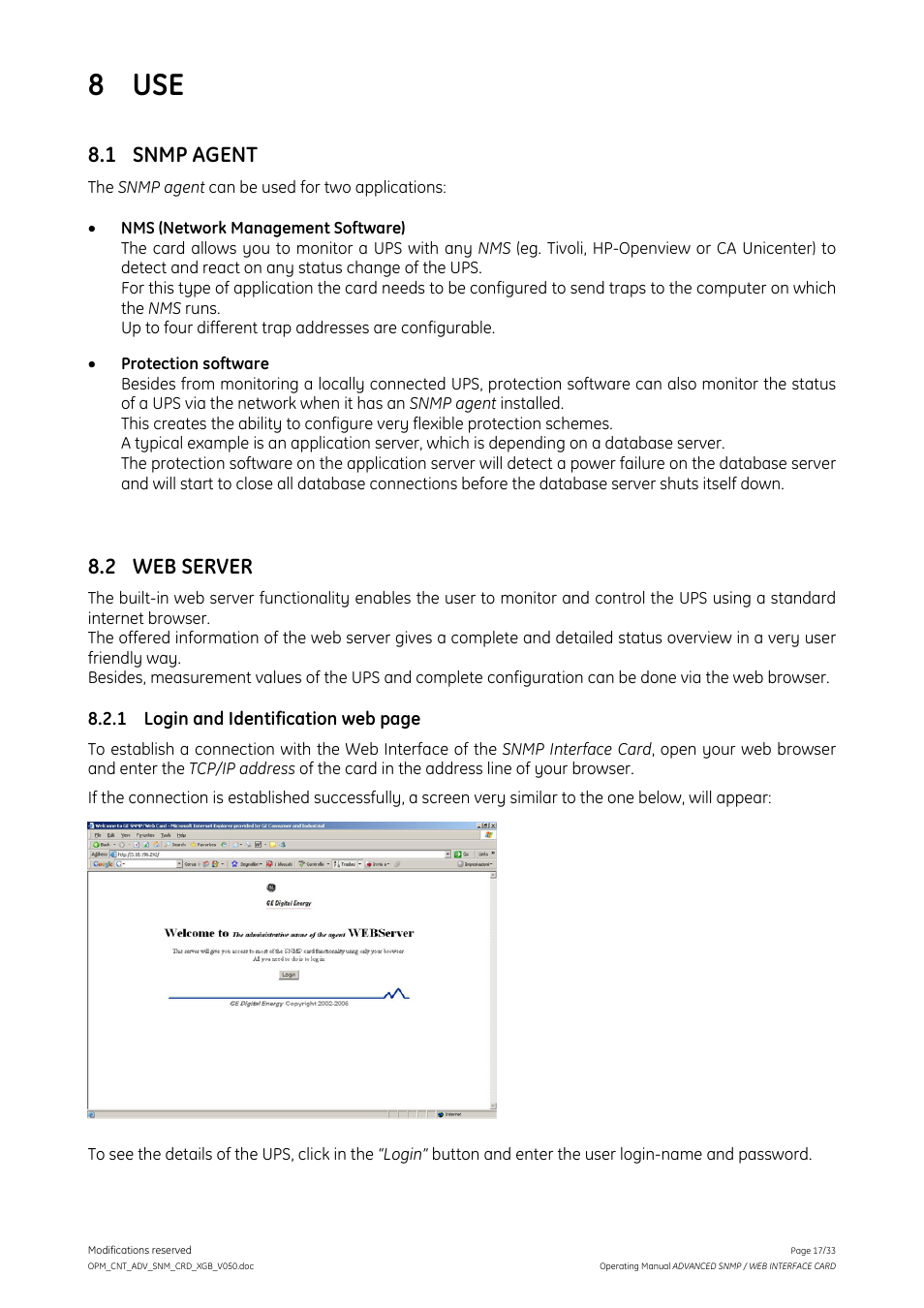 8 use, 1 snmp agent, 2 web server | GE Industrial Solutions ADVANCED SNMP WEB INTERFACE CARD User Manual | Page 17 / 33