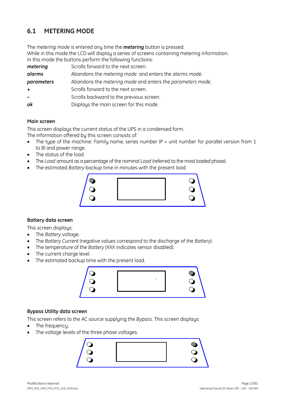 1 metering mode, Metering mode | GE Industrial Solutions SG Series 100 – 120 – 150 kVA Operating Manual User Manual | Page 22 / 82