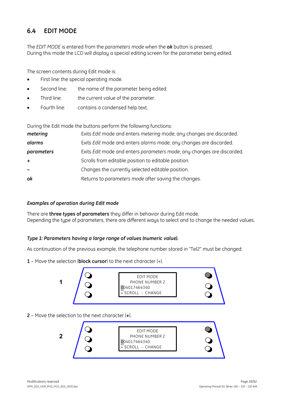 4 edit mode, Edit mode | GE Industrial Solutions SG Series 100 – 120 – 150 kVA Operating Manual User Manual | Page 28 / 82