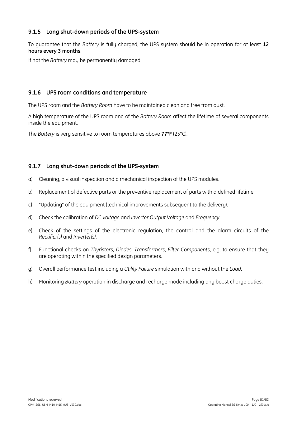 5 long shut-down periods of the ups-system, 6 ups room conditions and temperature, 7 long shut-down periods of the ups-system | Long shut-down periods of the ups-system, Ups room conditions and temperature | GE Industrial Solutions SG Series 100 – 120 – 150 kVA Operating Manual User Manual | Page 81 / 82