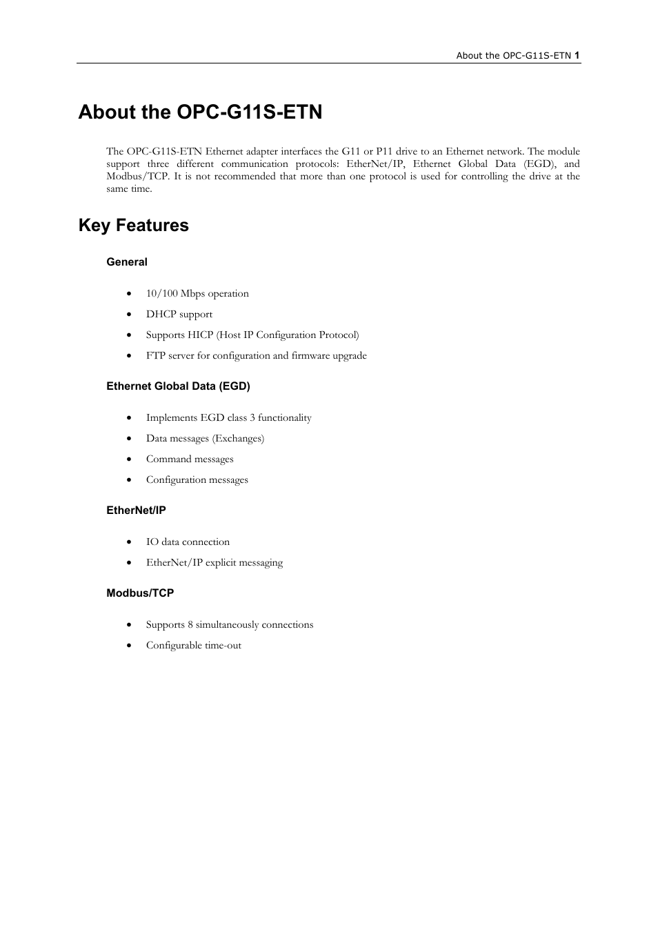 About the opc-g11s-etn, Key features, General | Ethernet global data (egd), Ethernet/ip, Modbus/tcp | GE Industrial Solutions AF-300 P11_G11 Ethernet Interface User Manual | Page 7 / 55