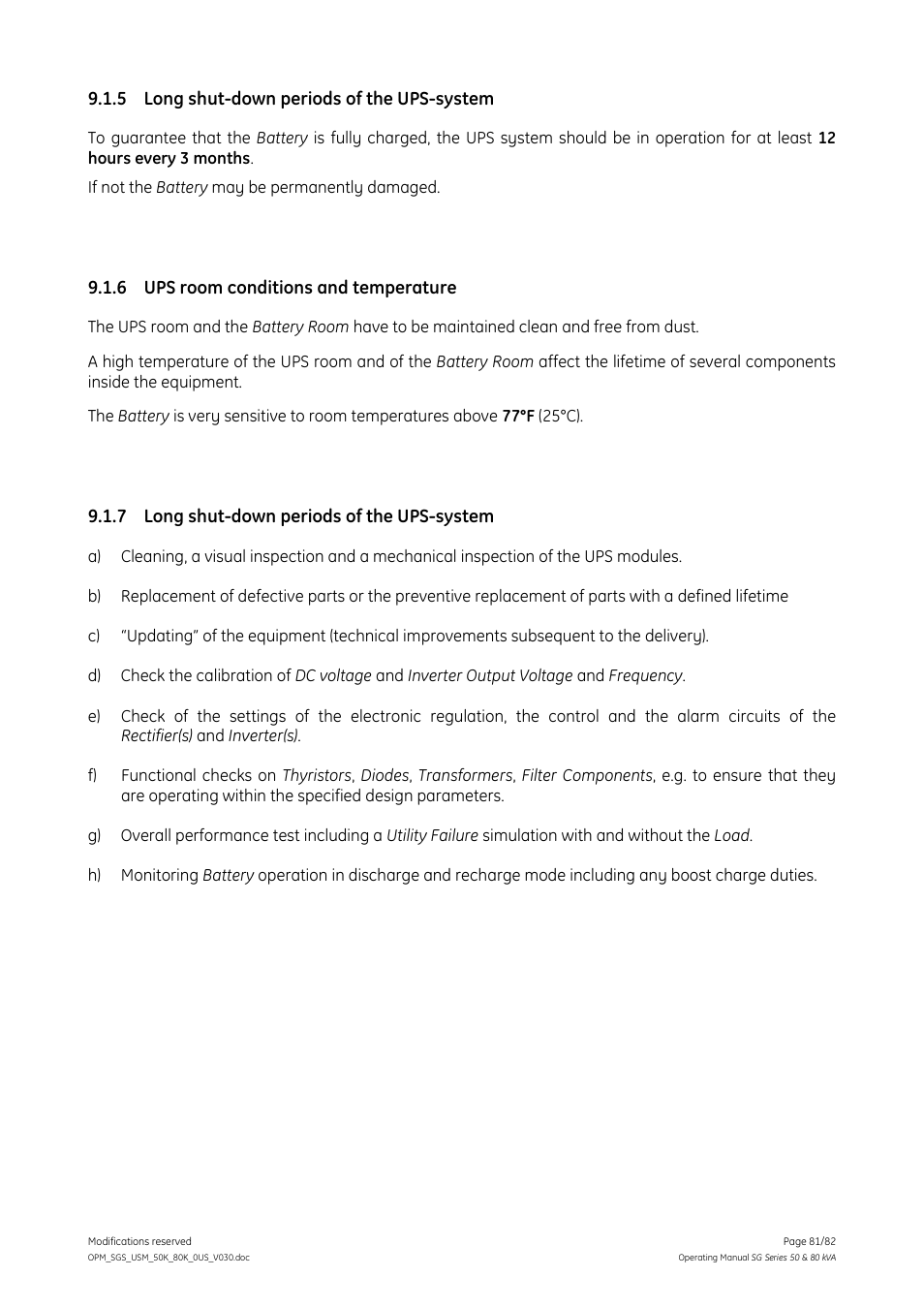 5 long shut-down periods of the ups-system, 6 ups room conditions and temperature, 7 long shut-down periods of the ups-system | Long shut-down periods of the ups-system, Ups room conditions and temperature | GE Industrial Solutions SG Series 50 & 80 kVA Operating Manual User Manual | Page 81 / 82