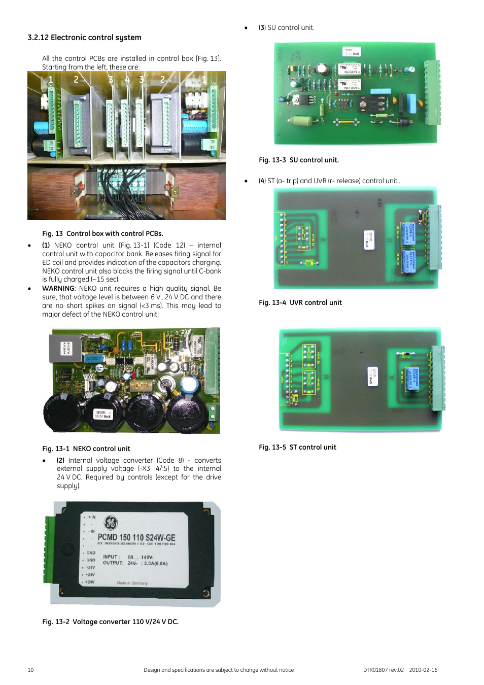 12 electronic control system, Fig. 13 control box with control pcbs, Fig. 13-1 neko control unit | Fig. 13-2 voltage converter 110 v/24 v dc, Fig. 13-3 su control unit, Fig. 13-4 uvr control unit, Fig. 13-5 st control unit | GE Industrial Solutions GERAPID 8007R, 10007R WITH ARC CHUTES 1X2, 1X3 User Manual | Page 10 / 41