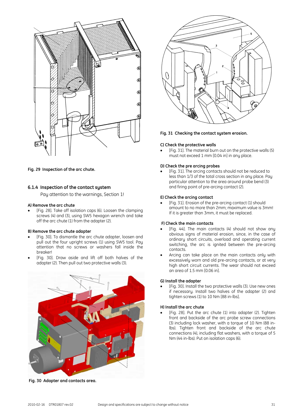 Fig. 29 inspection of the arc chute, 4 inspection of the contact system, Pay attention to the warnings, section 1 | A) remove the arc chute, B) remove the arc chute adapter, Fig. 30 adapter and contacts area, Fig. 31 checking the contact system erosion, C) check the protective walls, D) check the pre arcing probes, E) check the arcing contact | GE Industrial Solutions GERAPID 8007R, 10007R WITH ARC CHUTES 1X2, 1X3 User Manual | Page 31 / 41