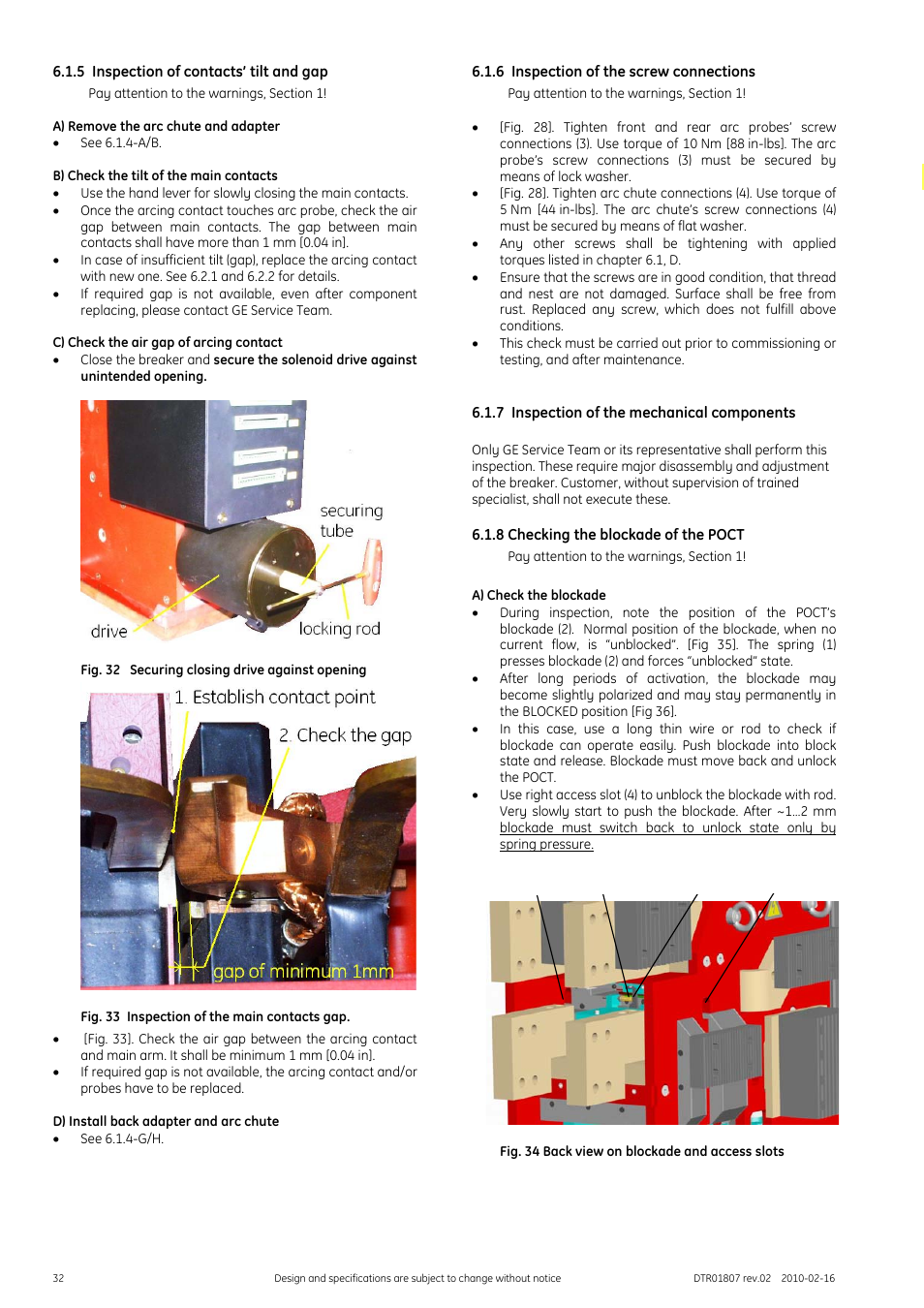 5 inspection of contacts’ tilt and gap, Pay attention to the warnings, section 1, A) remove the arc chute and adapter | B) check the tilt of the main contacts, C) check the air gap of arcing contact, Fig. 32 securing closing drive against opening, Fig. 33 inspection of the main contacts gap, D) install back adapter and arc chute, 6 inspection of the screw connections, 7 inspection of the mechanical components | GE Industrial Solutions GERAPID 8007R, 10007R WITH ARC CHUTES 1X2, 1X3 User Manual | Page 32 / 41