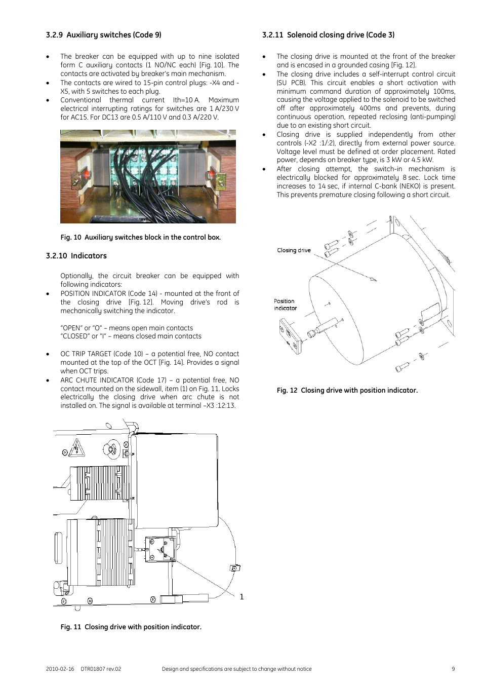 9 auxiliary switches (code 9), 10 indicators, Fig. 11 closing drive with position indicator | 11 solenoid closing drive (code 3), Fig. 12 closing drive with position indicator | GE Industrial Solutions GERAPID 8007R, 10007R WITH ARC CHUTES 1X2, 1X3 User Manual | Page 9 / 41