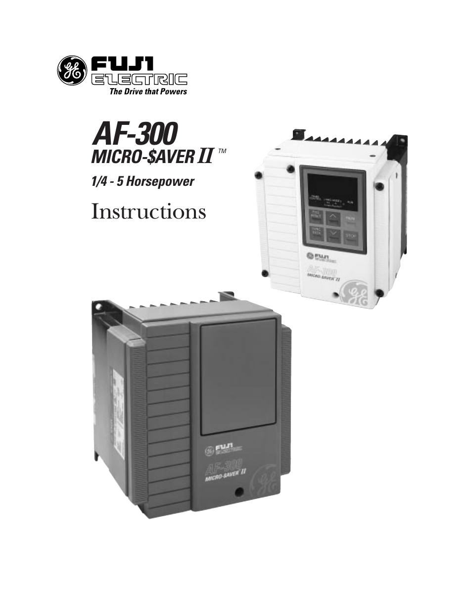GE Industrial Solutions AF-300 MICRO-$AVER II User Manual | 88 pages