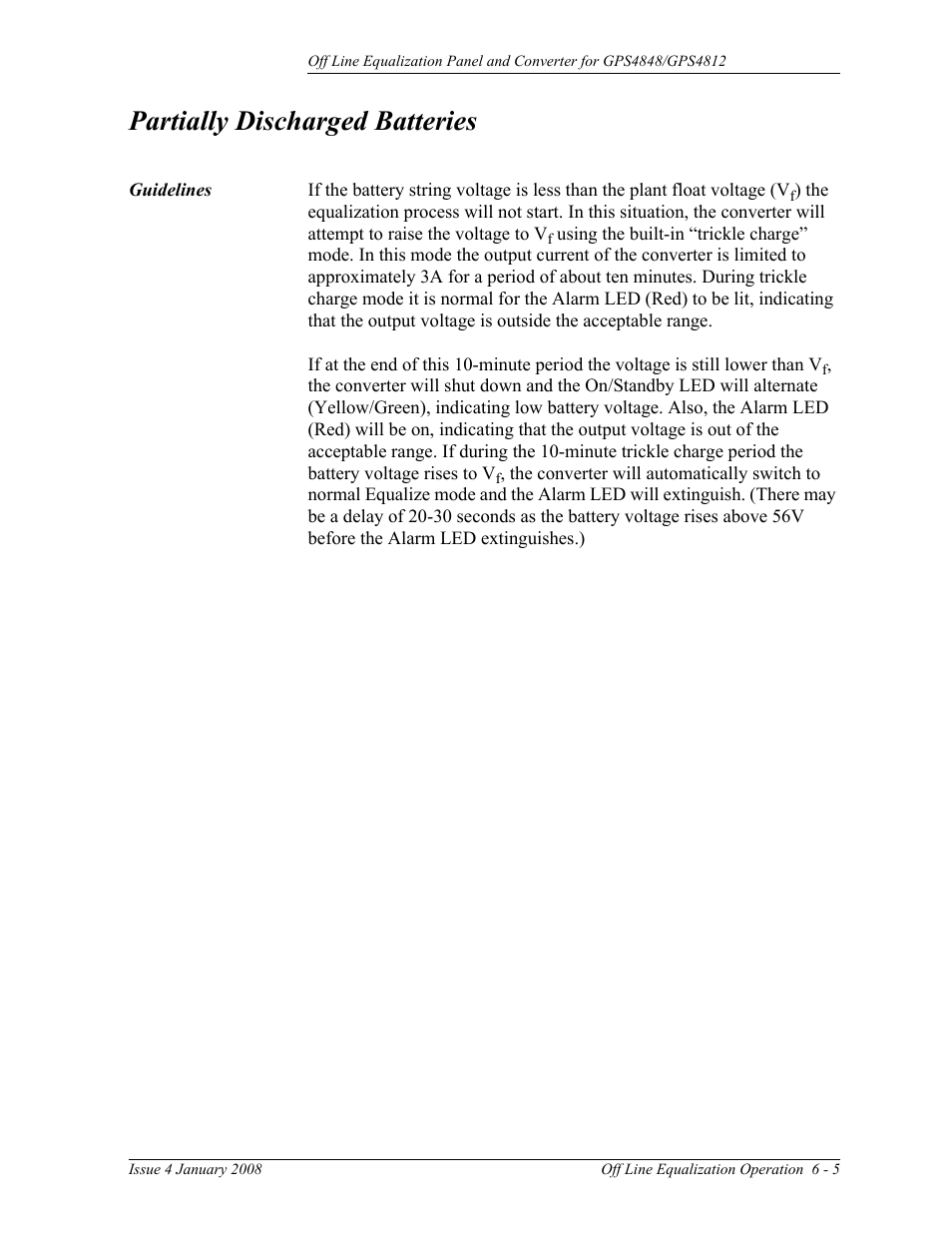 Partially discharged batteries | GE Industrial Solutions Off Line Equalization (OLE) User Manual | Page 29 / 32