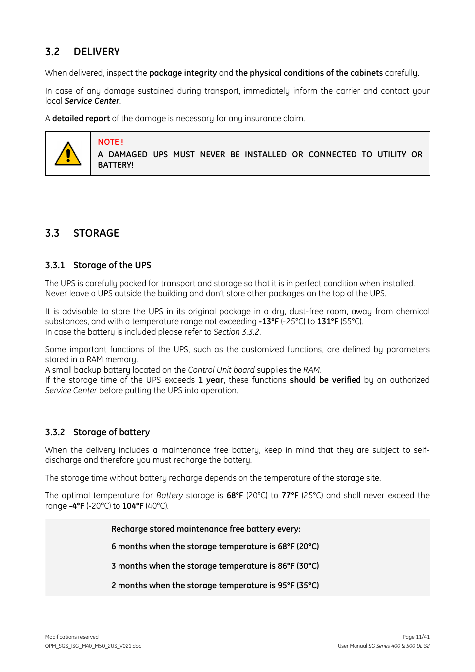 2 delivery, 3 storage, 1 storage of the ups | 2 storage of battery, Delivery, Storage, Storage of the ups, Storage of battery | GE Industrial Solutions SG Series 400 & 500 Installation Guide User Manual | Page 11 / 41