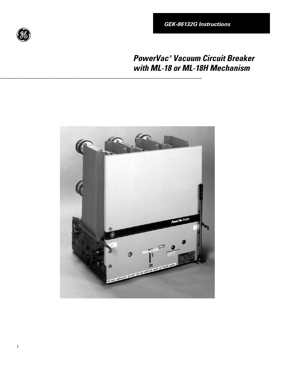 GE Industrial Solutions PowerVac with ML-18 or ML-18H Mechanism User Manual | 44 pages
