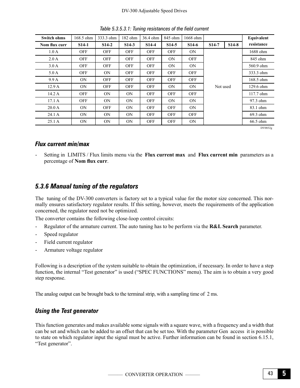 Flux current min/max, 6 manual tuning of the regulators, Using the test generator | GE Industrial Solutions DV-300 DC Drive Users Manual User Manual | Page 119 / 488