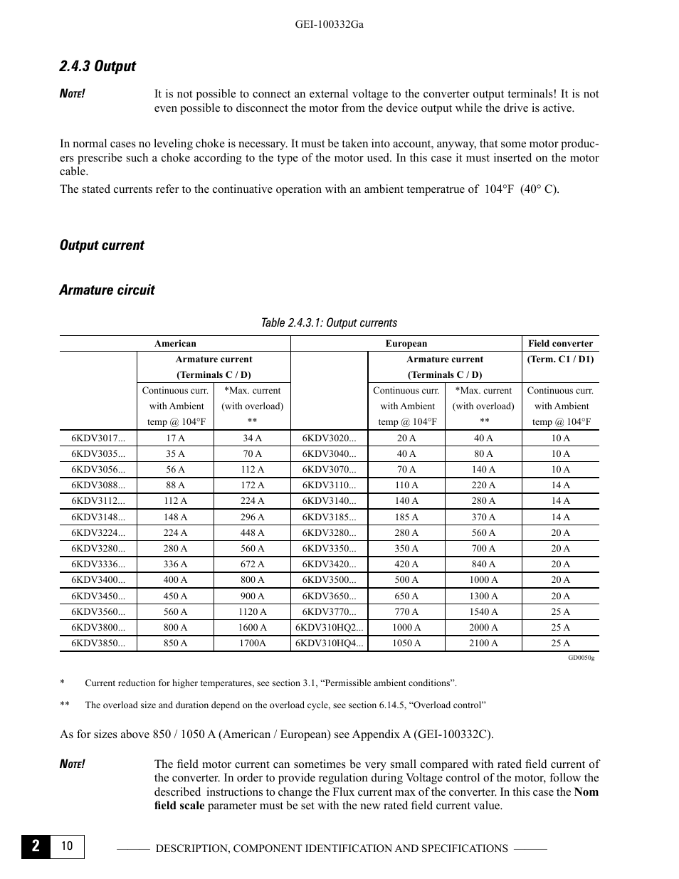 3 output, Output current, Armature circuit | Table 2.4.3.1: output currents, Output current armature circuit | GE Industrial Solutions DV-300 DC Drive Users Manual User Manual | Page 30 / 488