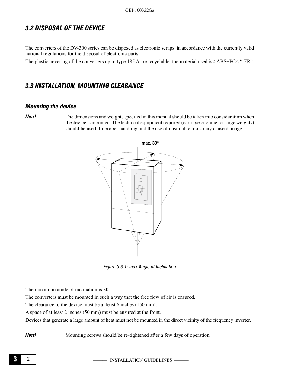 2 disposal of the device, 3 installation, mounting clearance, Mounting the device | Figure 3.3.1: max angle of inclination | GE Industrial Solutions DV-300 DC Drive Users Manual User Manual | Page 42 / 488