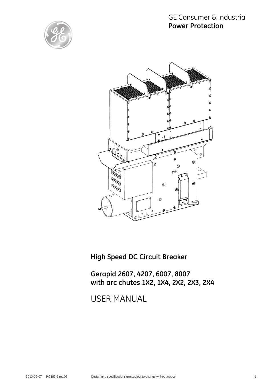 GE Industrial Solutions GERAPID 2607, 4207, 6007, 8007 with arc chutes 1X2, 1X4, 2X2, 2X3, 2X4 User Manual | 60 pages