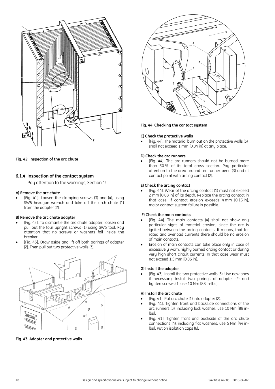 Fig. 42 inspection of the arc chute, 4 inspection of the contact system, Pay attention to the warnings, section 1 | A) remove the arc chute, B) remove the arc chute adapter, Fig. 43 adapter and protective walls, Fig. 44 checking the contact system, C) check the protective walls, D) check the arc runners, E) check the arcing contact | GE Industrial Solutions GERAPID 2607, 4207, 6007, 8007 with arc chutes 1X2, 1X4, 2X2, 2X3, 2X4 User Manual | Page 40 / 60