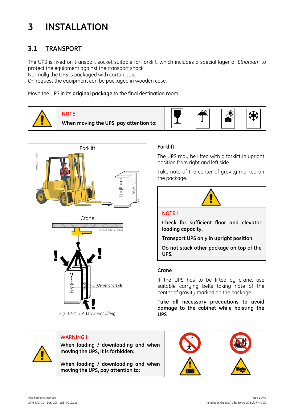 3 installation, Transport, Installation | 1 transport | GE Industrial Solutions LP 33U Series 10 & 20 kVA Installation Guide User Manual | Page 11 / 40