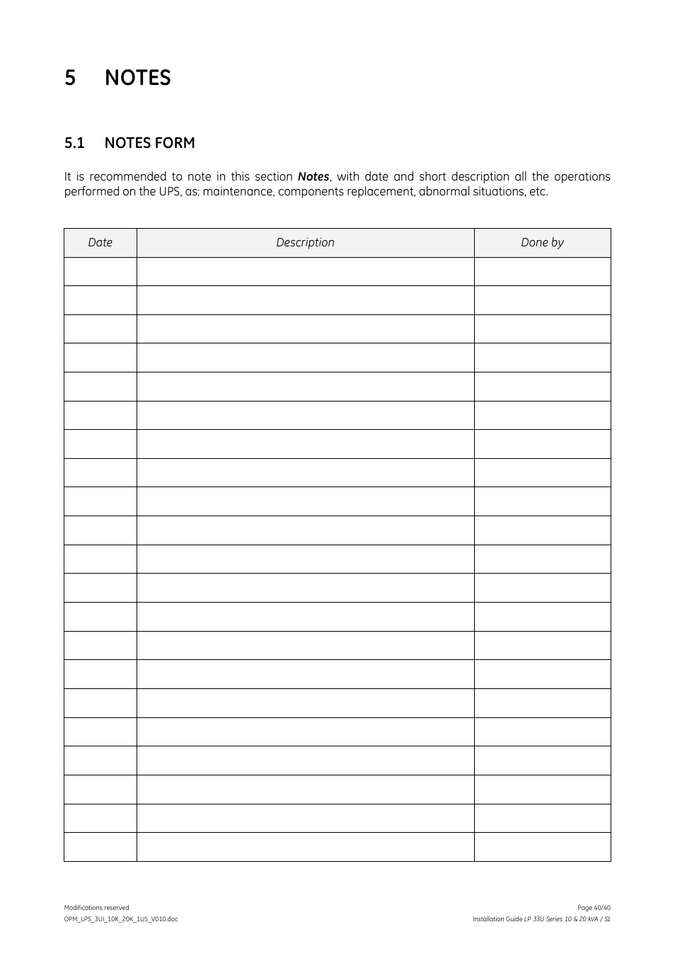 5 notes, 1 notes form, Notes | Notes form | GE Industrial Solutions LP 33U Series 10 & 20 kVA Installation Guide User Manual | Page 40 / 40