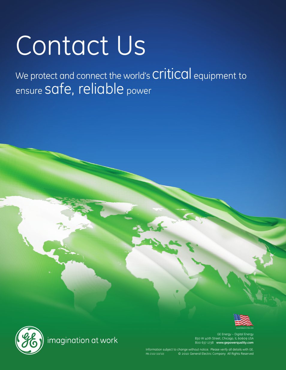 Contact us, Critical, Safe, reliable | We protect and connect the world’s, Equipment to ensure, Power | GE Industrial Solutions Zenith - Energy Commander Paralleling Switchgear (PSG) User Manual | Page 8 / 8