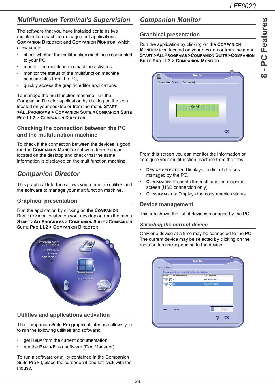 Multifunction terminal's supervision, Companion director, Graphical presentation | Utilities and applications activation, Companion monitor, Device management, Selecting the current device, Checking the connection between the, Pc and the multifunction machine, 8 - pc featu res | Philips LFF6020W User Manual | Page 43 / 56