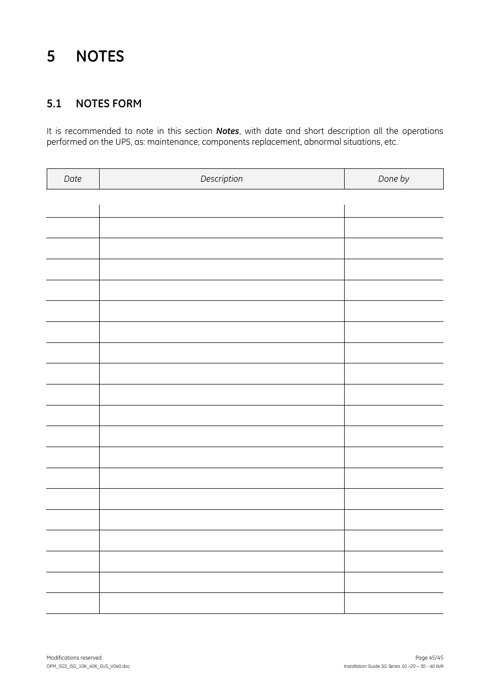 5 notes, 1 notes form, Notes | Notes form | GE Industrial Solutions SG Series 10 – 20 – 30 – 40 kVA Installation Guide User Manual | Page 45 / 45