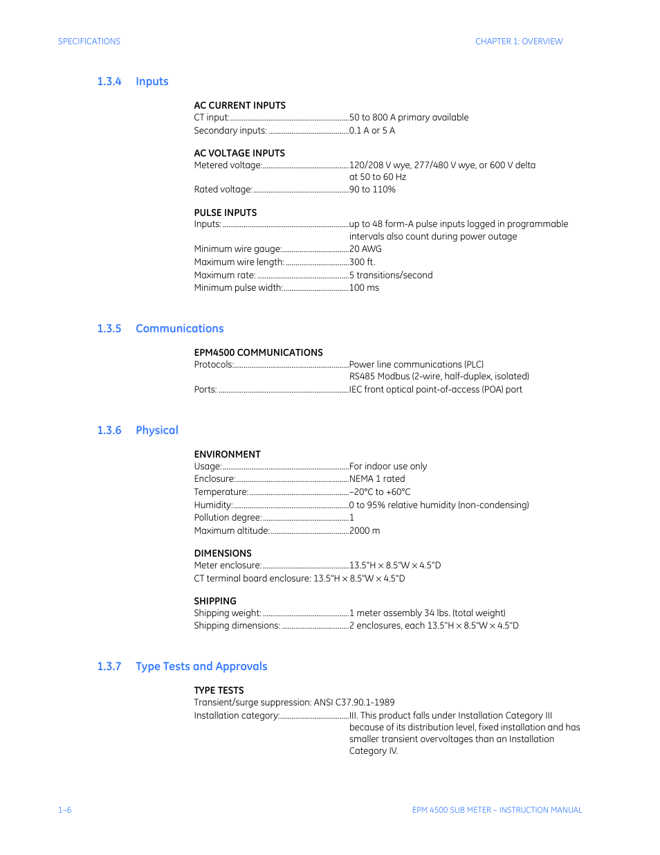 4 inputs, 5 communications, 6 physical | 7 type tests and approvals, Nputs, Ommunications, Hysical, Ests, Pprovals | GE Industrial Solutions EPM4500 Submeter User Manual | Page 10 / 74