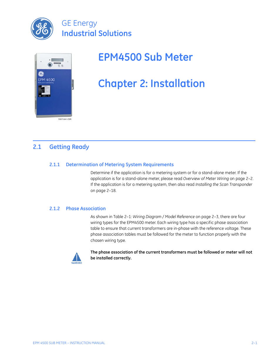 Installation, 1 getting ready, 1 determination of metering system requirements | 2 phase association, Getting ready -1, Etermination, Etering, Ystem, Equirements, Hase | GE Industrial Solutions EPM4500 Submeter User Manual | Page 15 / 74