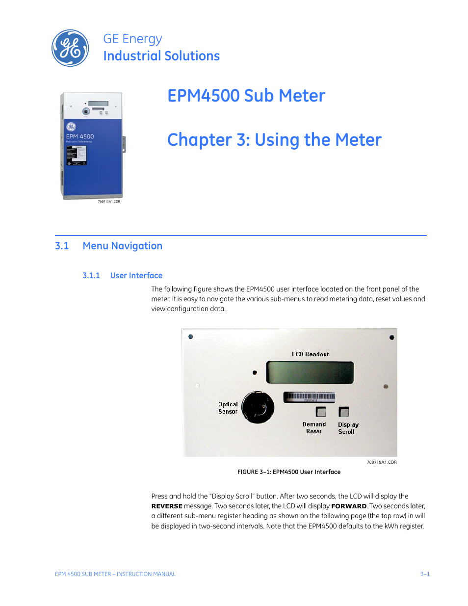 Using the meter, 1 menu navigation, 1 user interface | Menu navigation -1, Nterface, Ge energy industrial solutions | GE Industrial Solutions EPM4500 Submeter User Manual | Page 35 / 74