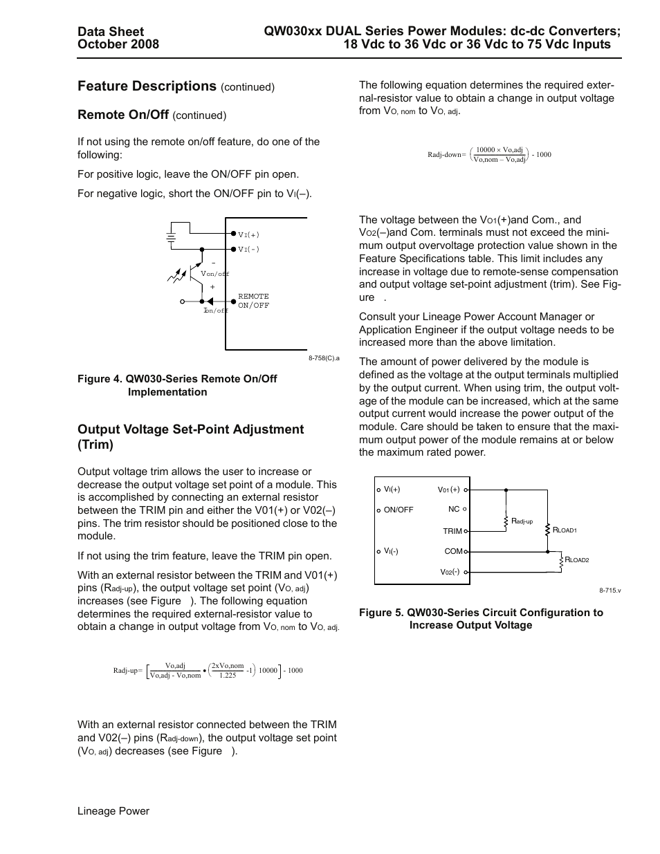 Feature descriptions, Remote on/off, Output voltage set-point adjustment (trim) | GE Industrial Solutions QW030xx DUAL Series User Manual | Page 9 / 15