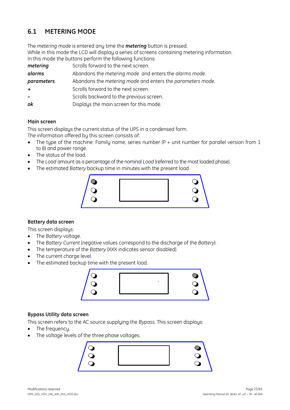 1 metering mode, Metering mode | GE Industrial Solutions SG Series 10 – 20 – 30 – 40 kVA Operating Manual User Manual | Page 23 / 83