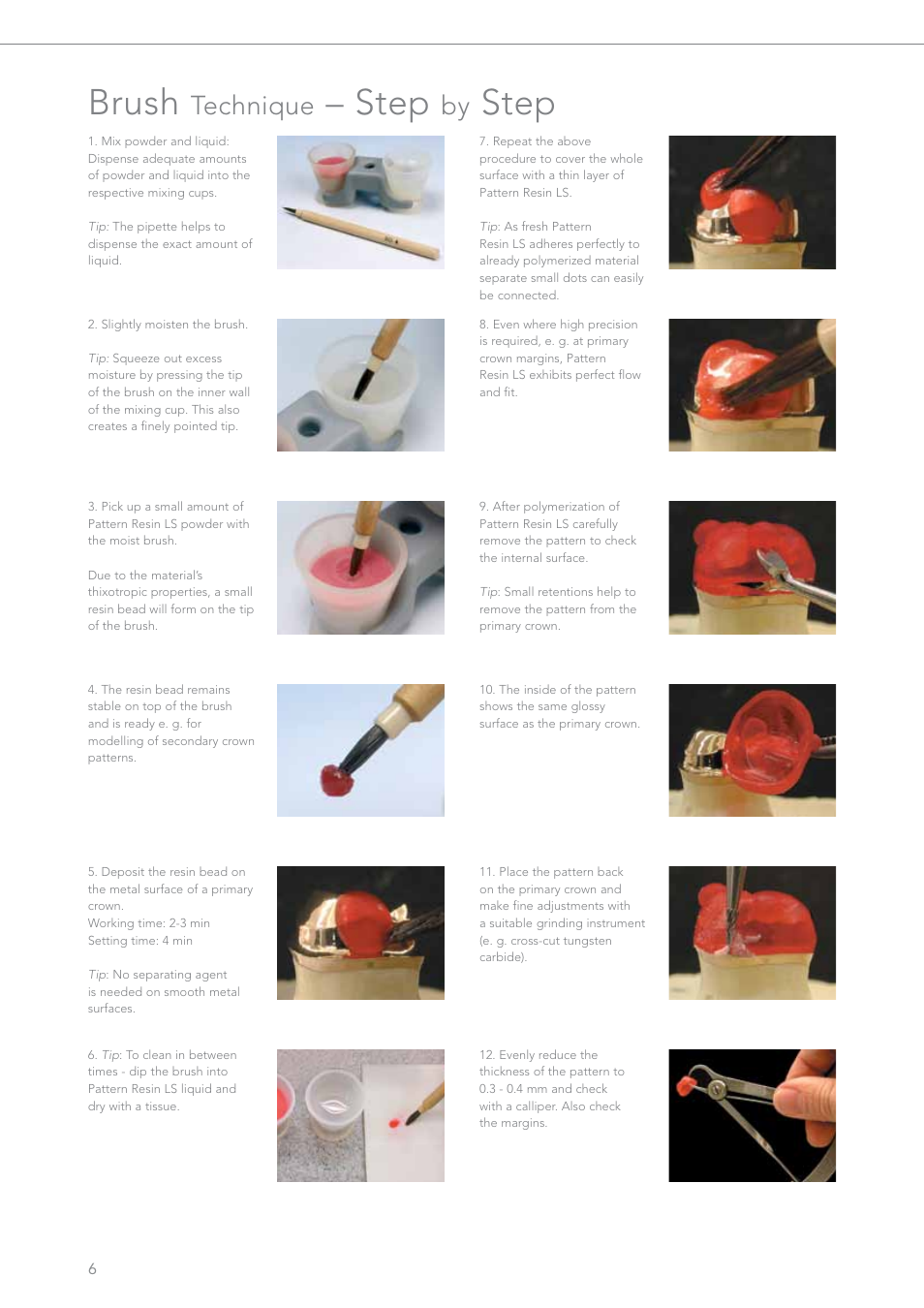 Brush, Step, Technique | GC EUROPE Pattern Resin LS User Manual | Page 6 / 12