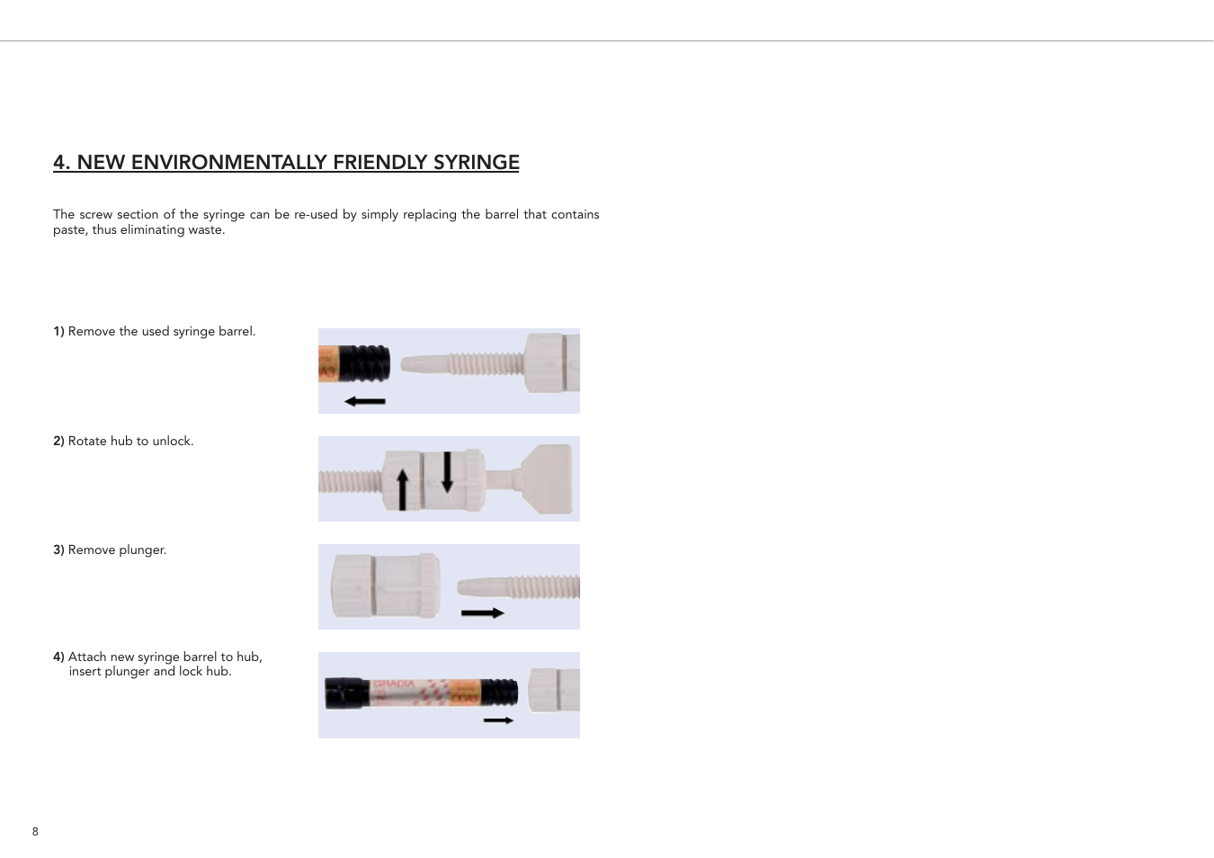 New environmentally friendly syringe | GC EUROPE GRADIA User Manual | Page 10 / 36